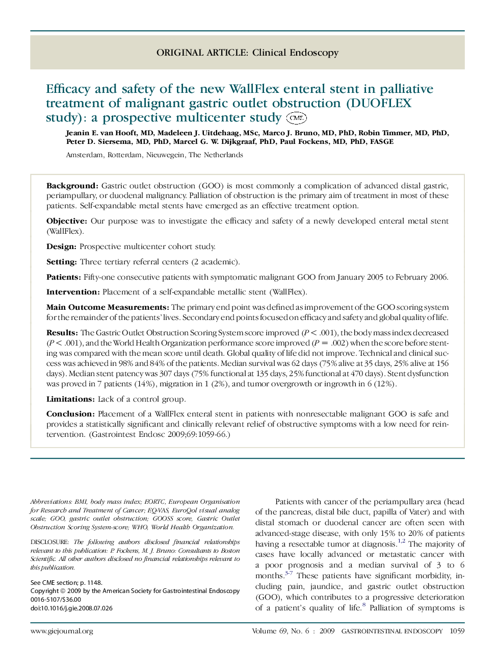 Efficacy and safety of the new WallFlex enteral stent in palliative treatment of malignant gastric outlet obstruction (DUOFLEX study): a prospective multicenter study 