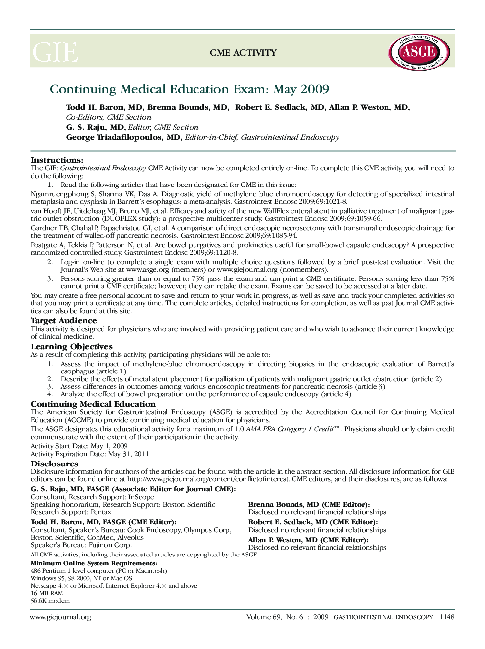 Continuing Medical Education Exam: May 2009