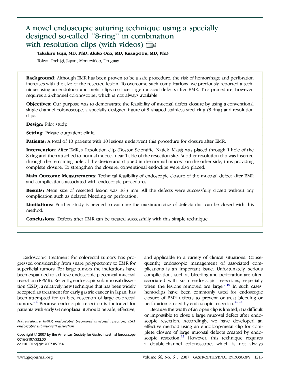 A novel endoscopic suturing technique using a specially designed so-called “8-ring” in combination with resolution clips (with videos)