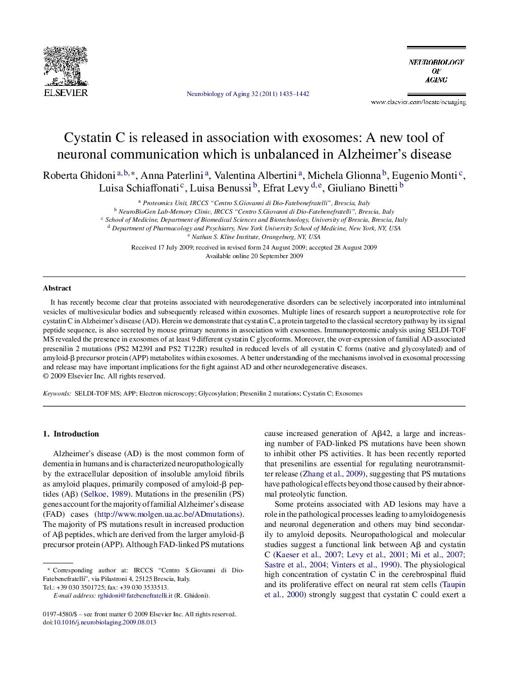 Cystatin C is released in association with exosomes: A new tool of neuronal communication which is unbalanced in Alzheimer's disease