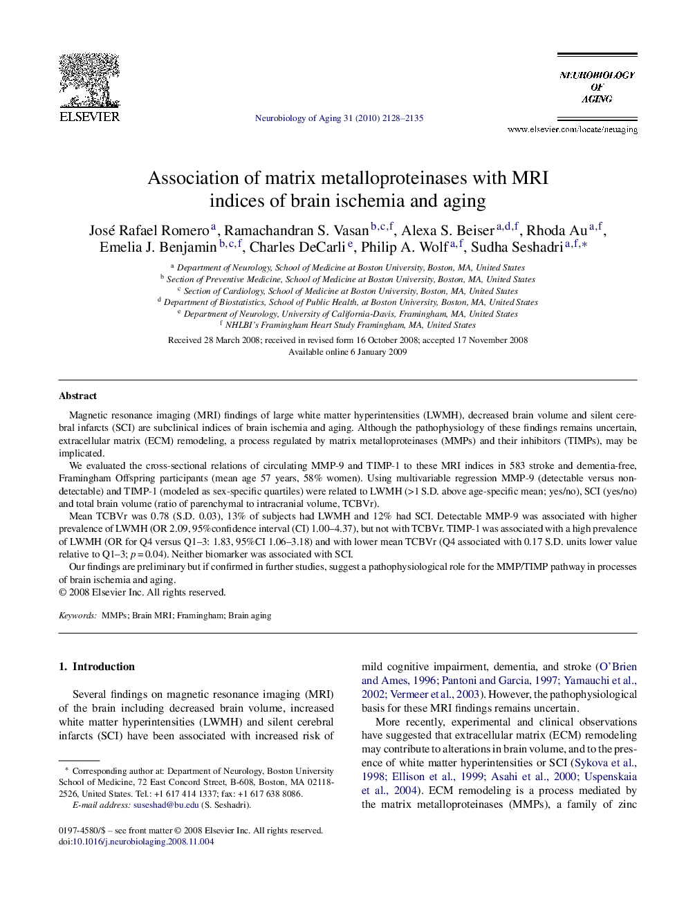 Association of matrix metalloproteinases with MRI indices of brain ischemia and aging