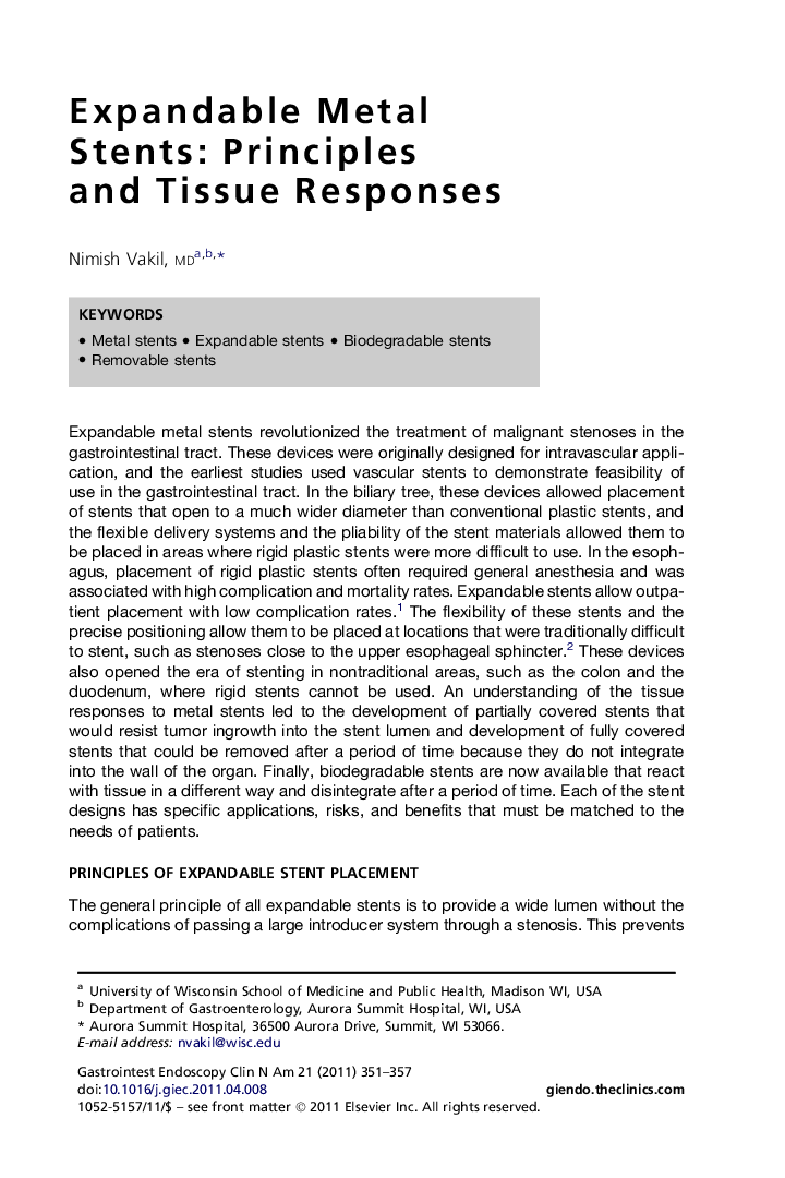 Expandable Metal Stents: Principles and Tissue Responses