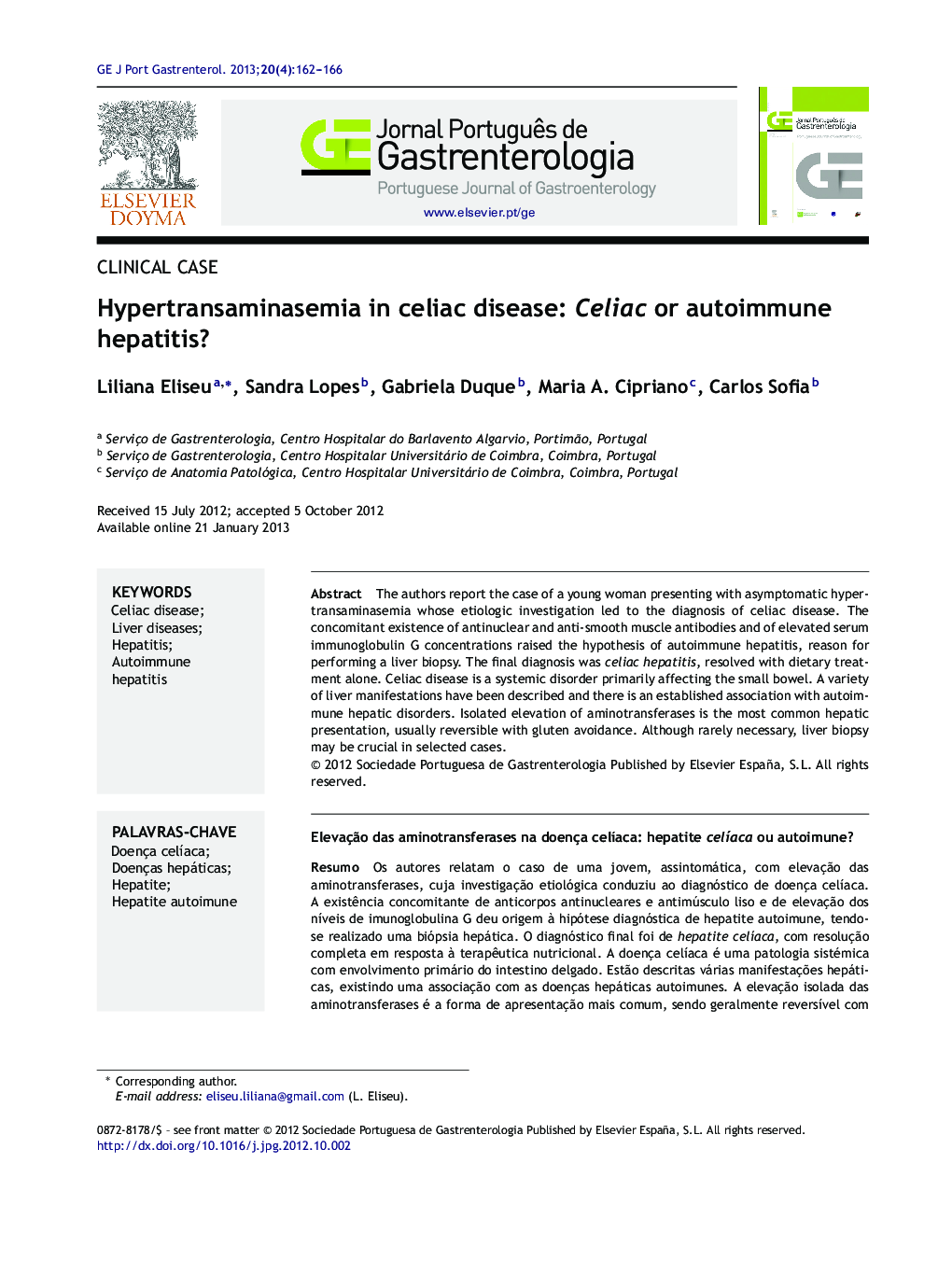 Hypertransaminasemia in celiac disease: Celiac or autoimmune hepatitis?