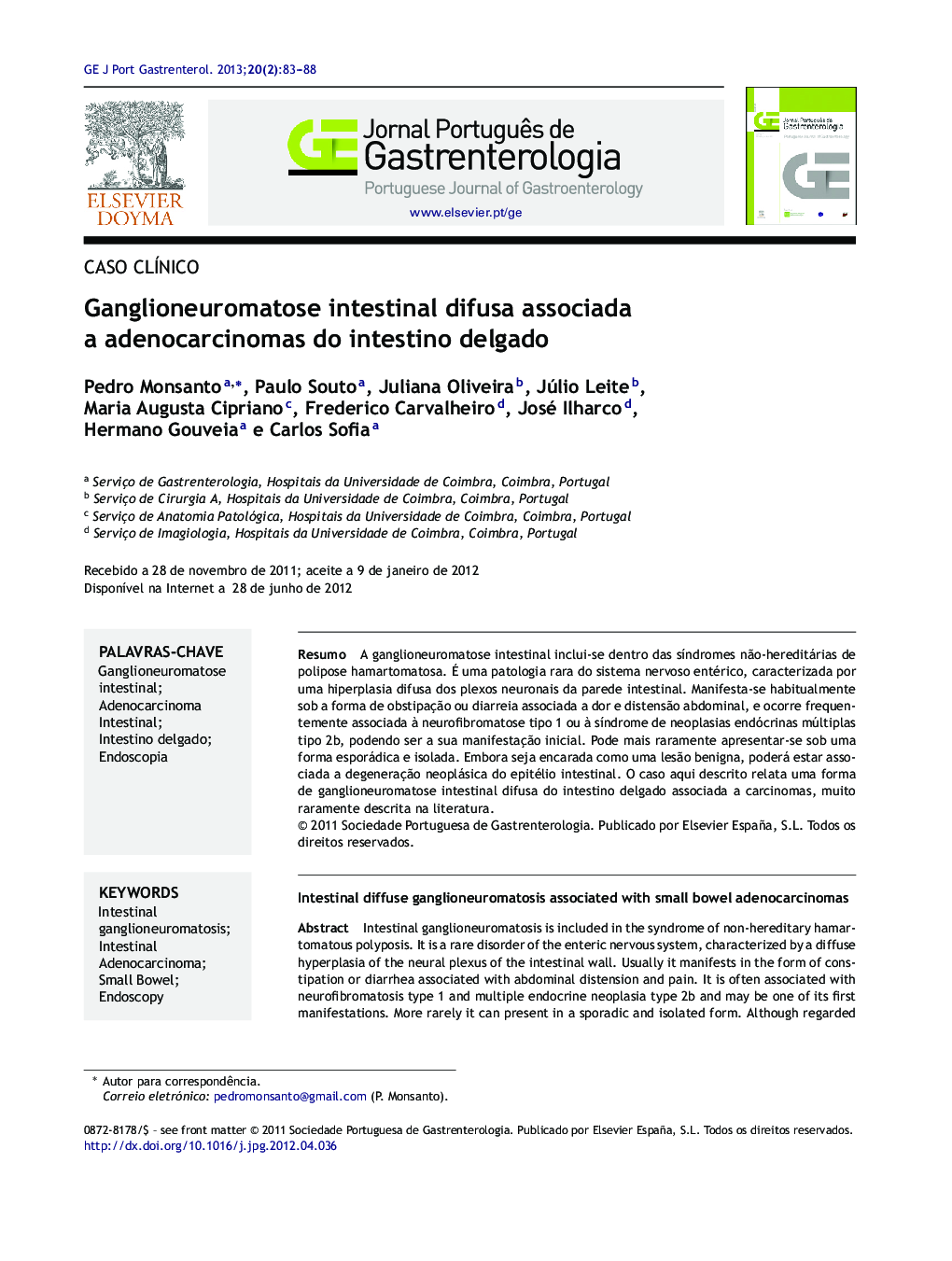 Ganglioneuromatose intestinal difusa associada a adenocarcinomas do intestino delgado