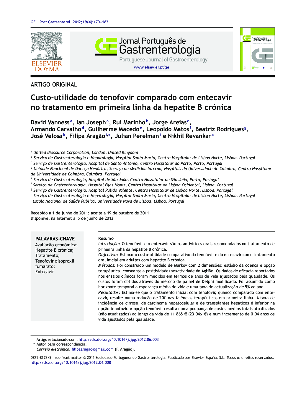 Custo-utilidade do tenofovir comparado com entecavir no tratamento em primeira linha da hepatite B crónica