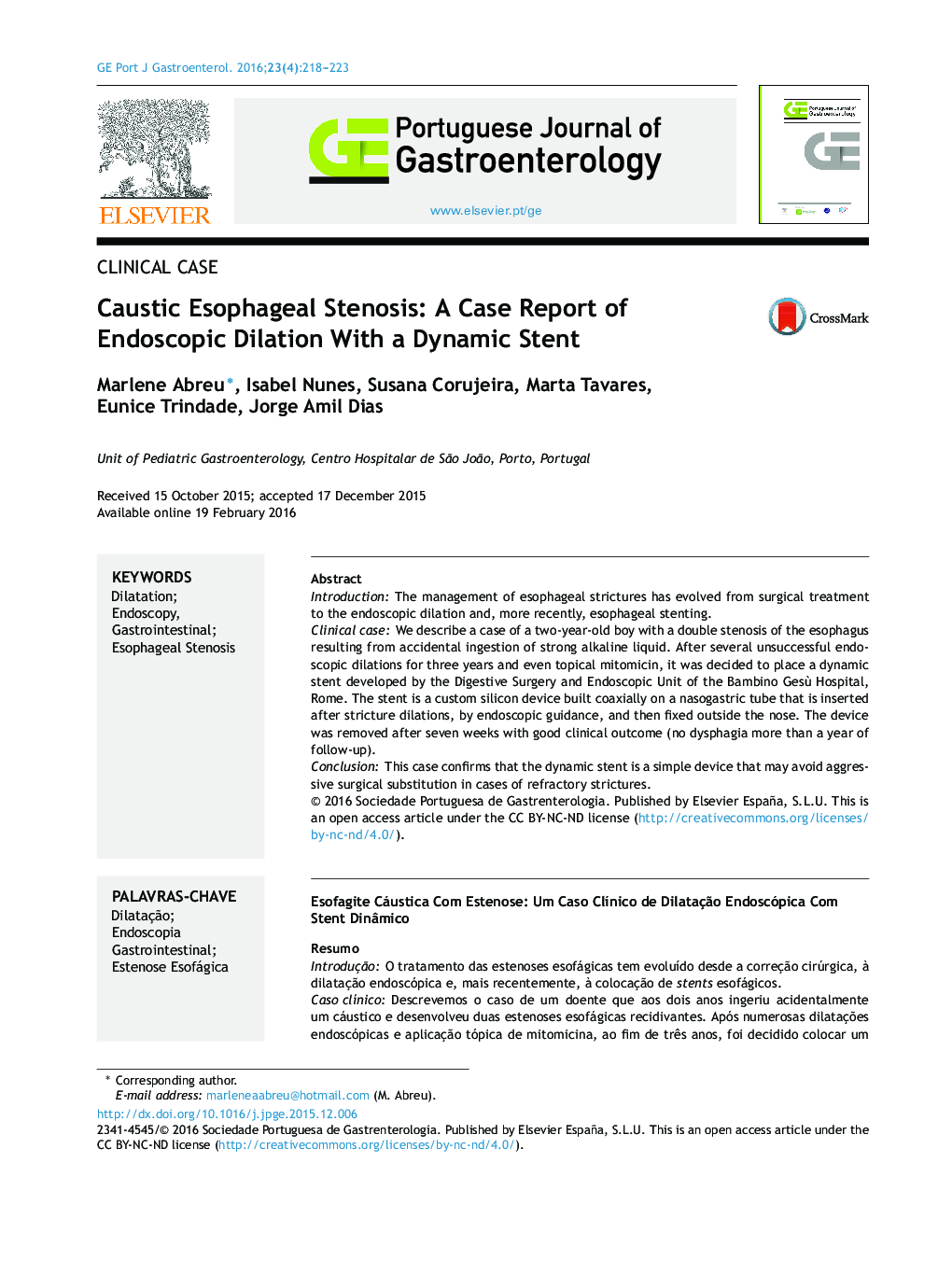 Caustic Esophageal Stenosis: A Case Report of Endoscopic Dilation With a Dynamic Stent