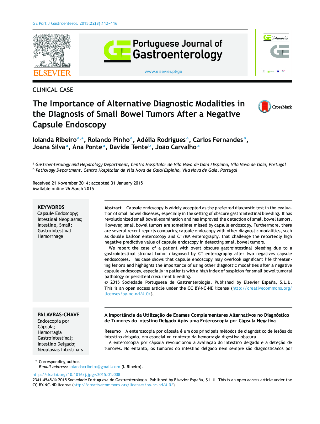 The Importance of Alternative Diagnostic Modalities in the Diagnosis of Small Bowel Tumors After a Negative Capsule Endoscopy