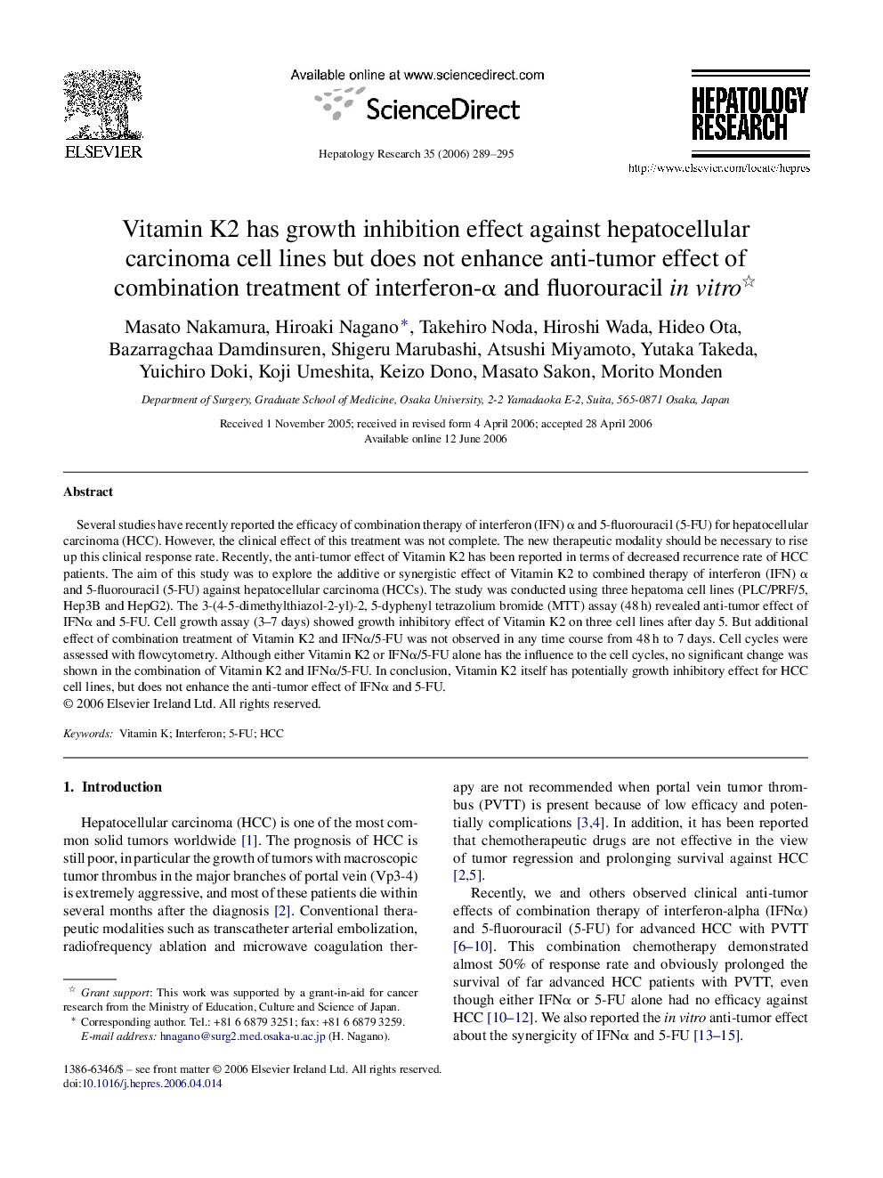 Vitamin K2 has growth inhibition effect against hepatocellular carcinoma cell lines but does not enhance anti-tumor effect of combination treatment of interferon-Î± and fluorouracil in vitro