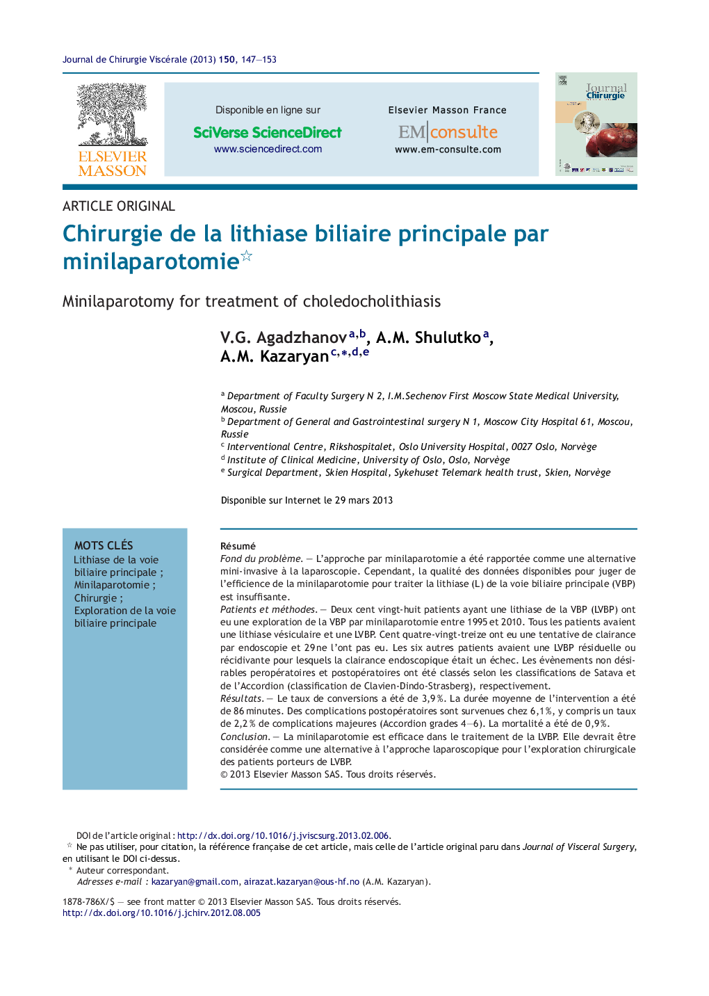 Chirurgie de la lithiase biliaire principale par minilaparotomie