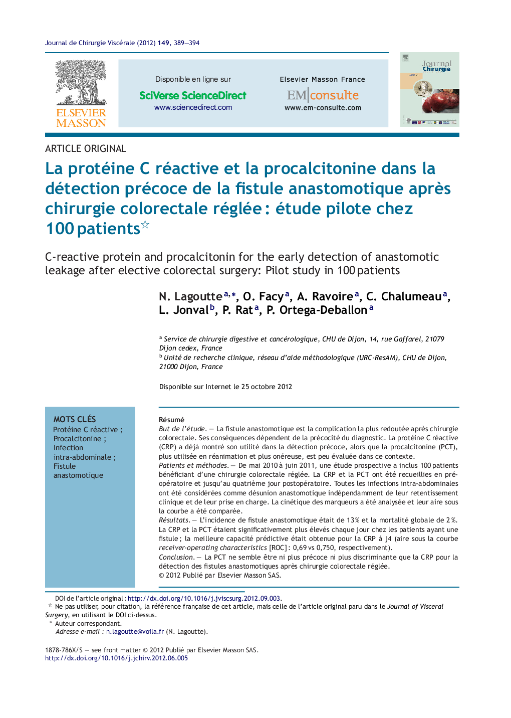عکس صفحه اول مقاله: La protéine C réactive et la procalcitonine dans la détection précoce de la fistule anastomotique après chirurgie colorectale réglée : étude pilote chez 100 patients La protéine C réactive et la procalcitonine dans la détection précoce de la fistule anastomotique après chirurgie colorectale réglée : étude pilote chez 100 patients