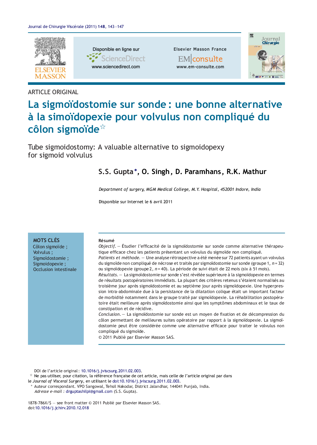 La sigmoïdostomie sur sondeÂ : une bonne alternative Ã  la simoïdopexie pour volvulus non compliqué du cÃ´lon sigmoïde