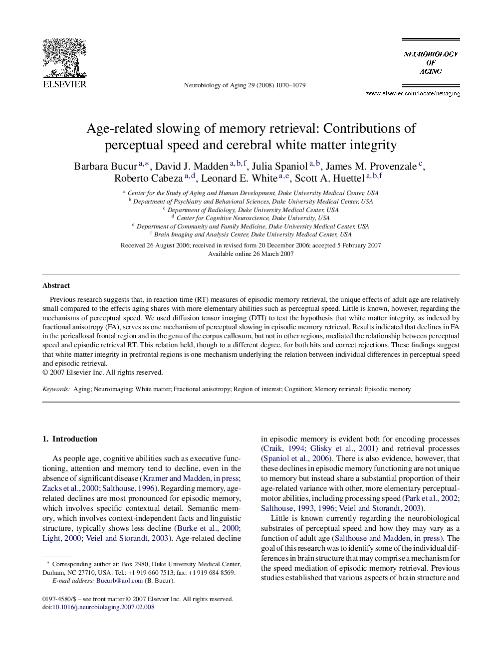 Age-related slowing of memory retrieval: Contributions of perceptual speed and cerebral white matter integrity