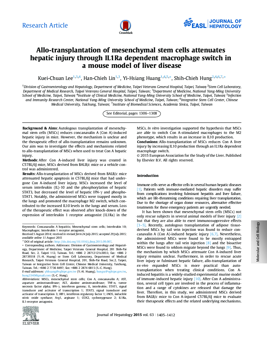 Allo-transplantation of mesenchymal stem cells attenuates hepatic injury through IL1Ra dependent macrophage switch in a mouse model of liver disease