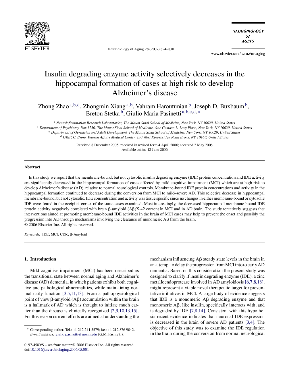 Insulin degrading enzyme activity selectively decreases in the hippocampal formation of cases at high risk to develop Alzheimer's disease