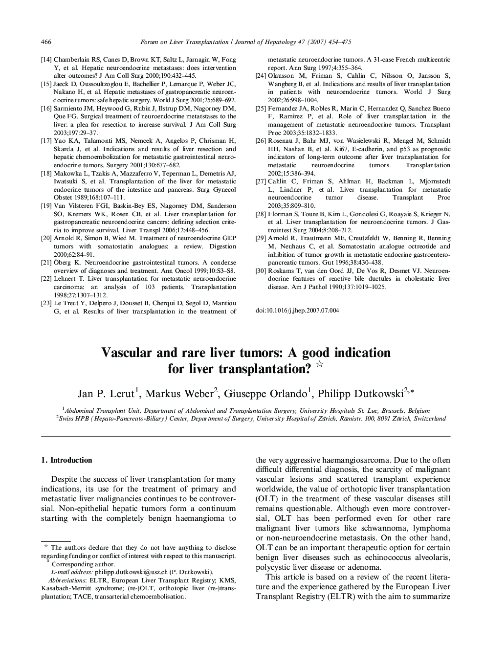 Vascular and rare liver tumors: A good indication for liver transplantation?
