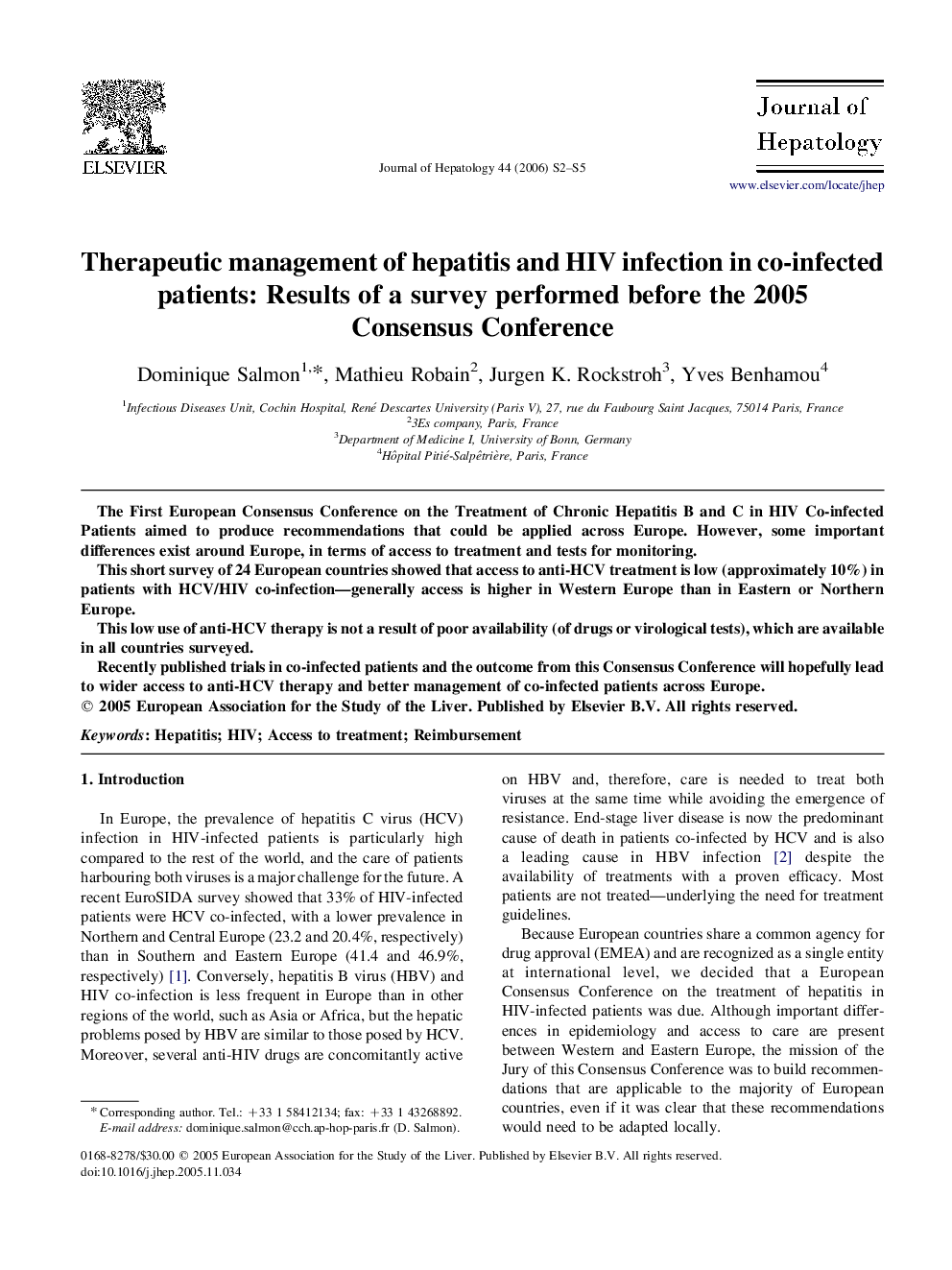 Therapeutic management of hepatitis and HIV infection in co-infected patients: Results of a survey performed before the 2005 Consensus Conference