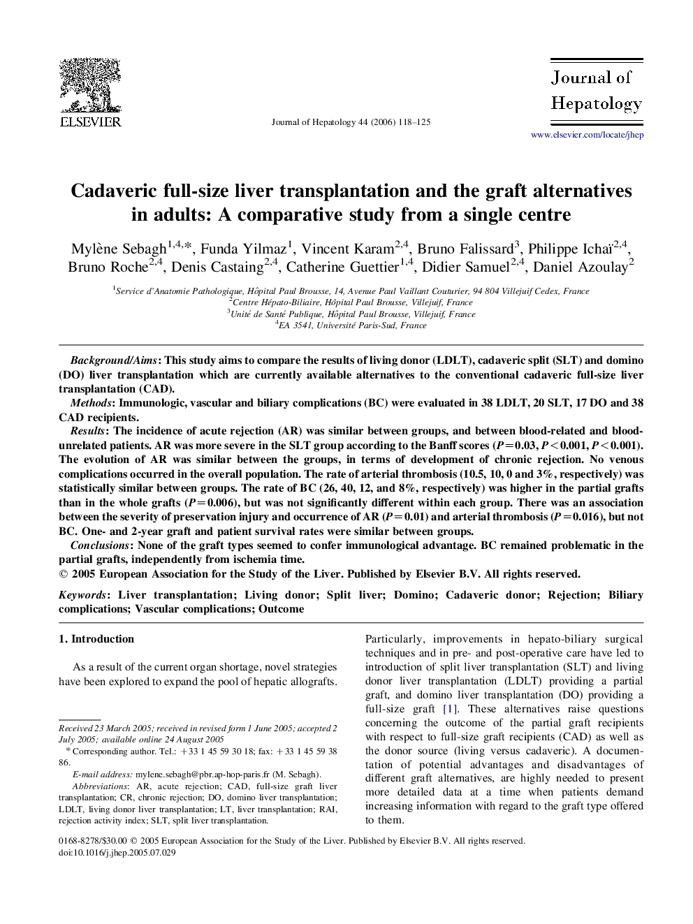 Cadaveric full-size liver transplantation and the graft alternatives in adults: A comparative study from a single centre