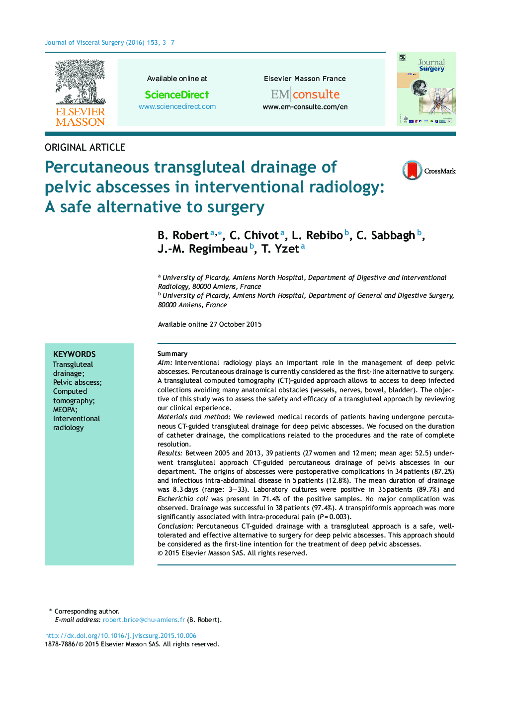 Percutaneous transgluteal drainage of pelvic abscesses in interventional radiology: A safe alternative to surgery