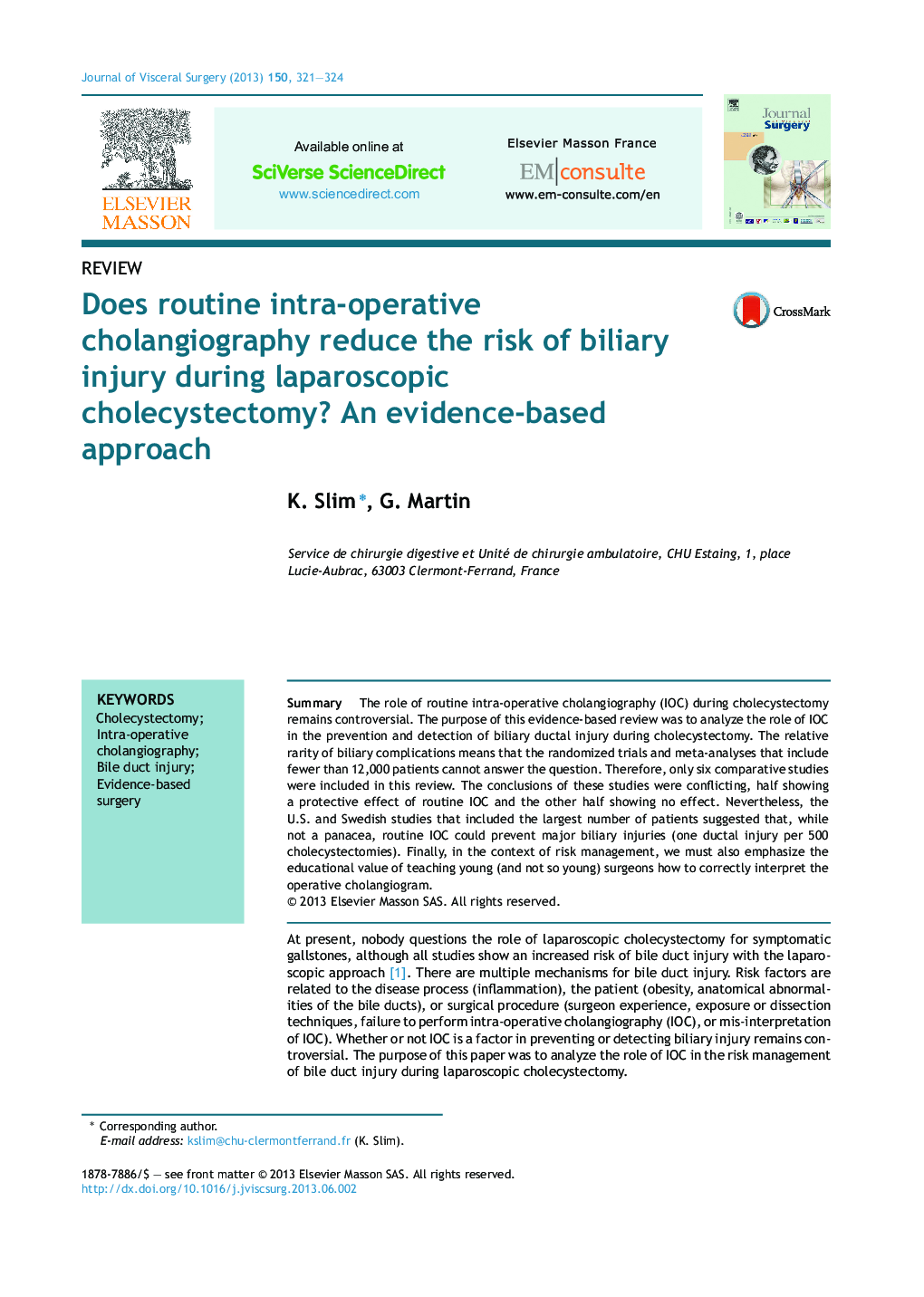 Does routine intra-operative cholangiography reduce the risk of biliary injury during laparoscopic cholecystectomy? An evidence-based approach