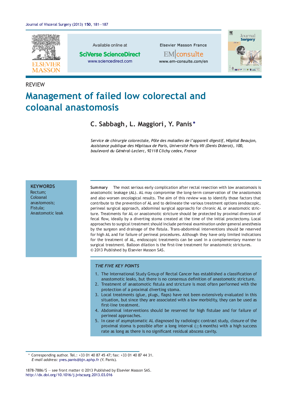 Management of failed low colorectal and coloanal anastomosis