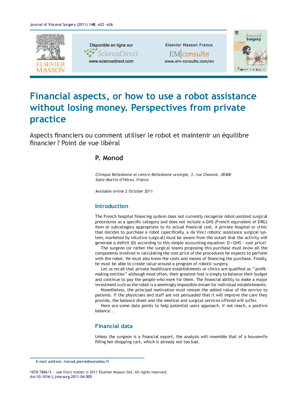 Financial aspects, or how to use a robot assistance without losing money. Perspectives from private practice