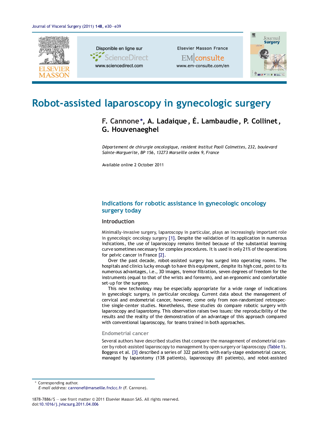 Robot-assisted laparoscopy in gynecologic surgery