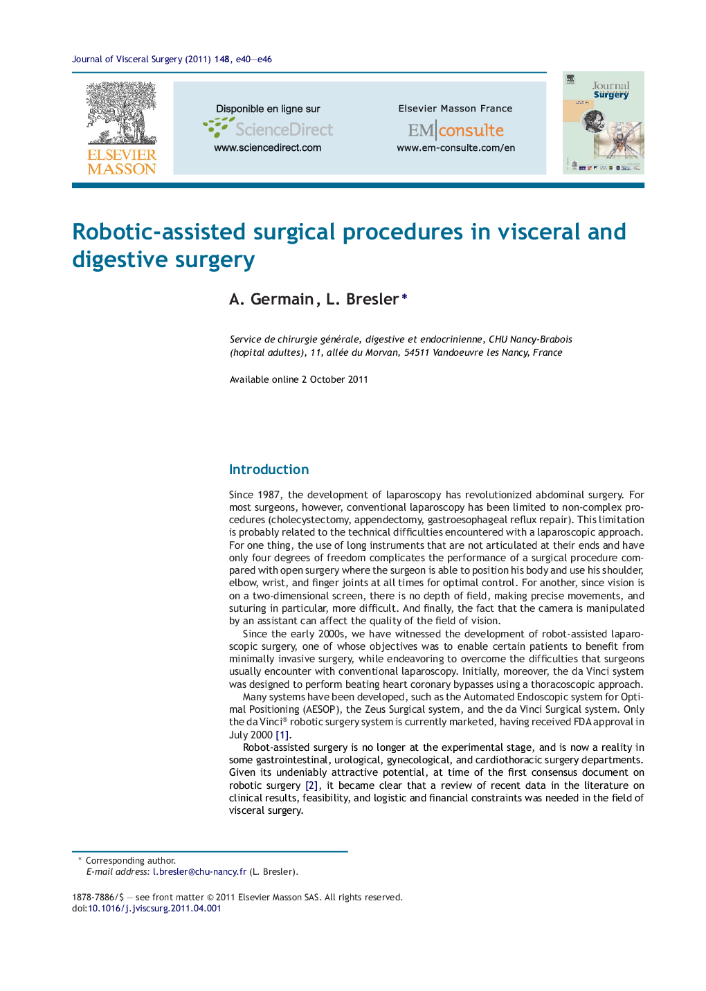 Robotic-assisted surgical procedures in visceral and digestive surgery