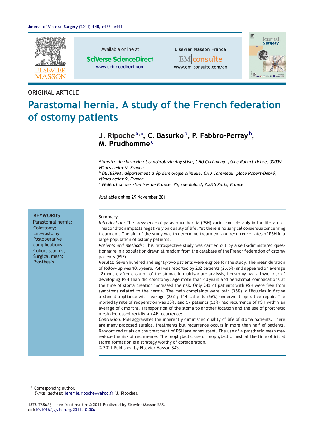 Parastomal hernia. A study of the French federation of ostomy patients