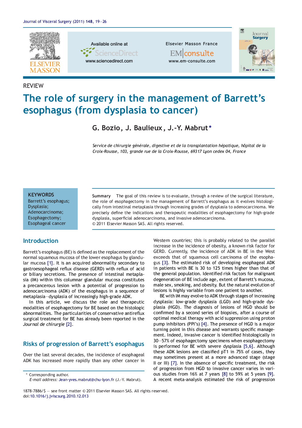 The role of surgery in the management of Barrett's esophagus (from dysplasia to cancer)