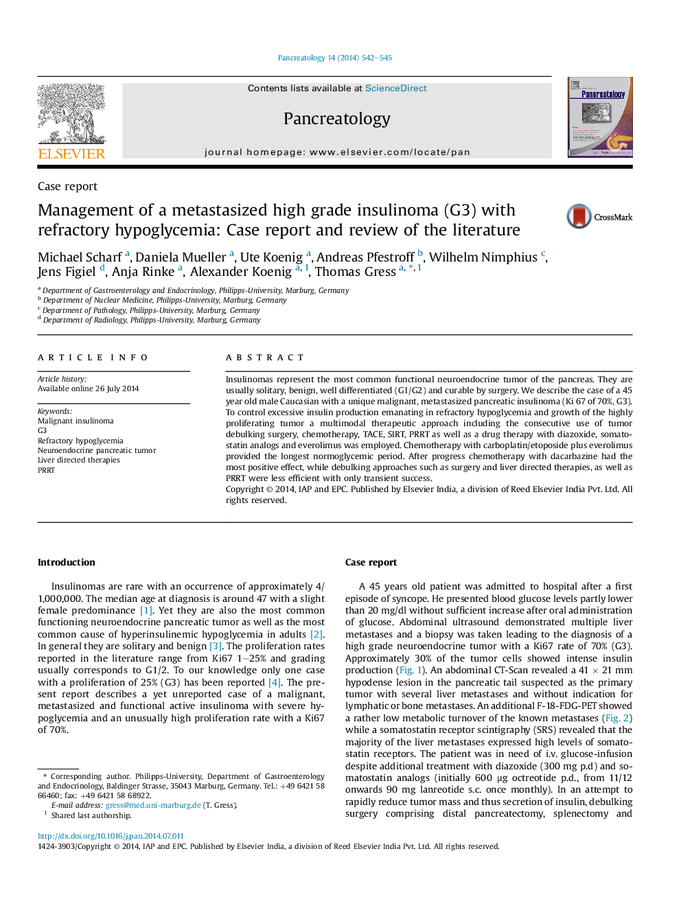 Management of a metastasized high grade insulinoma (G3) with refractory hypoglycemia: Case report and review of the literature