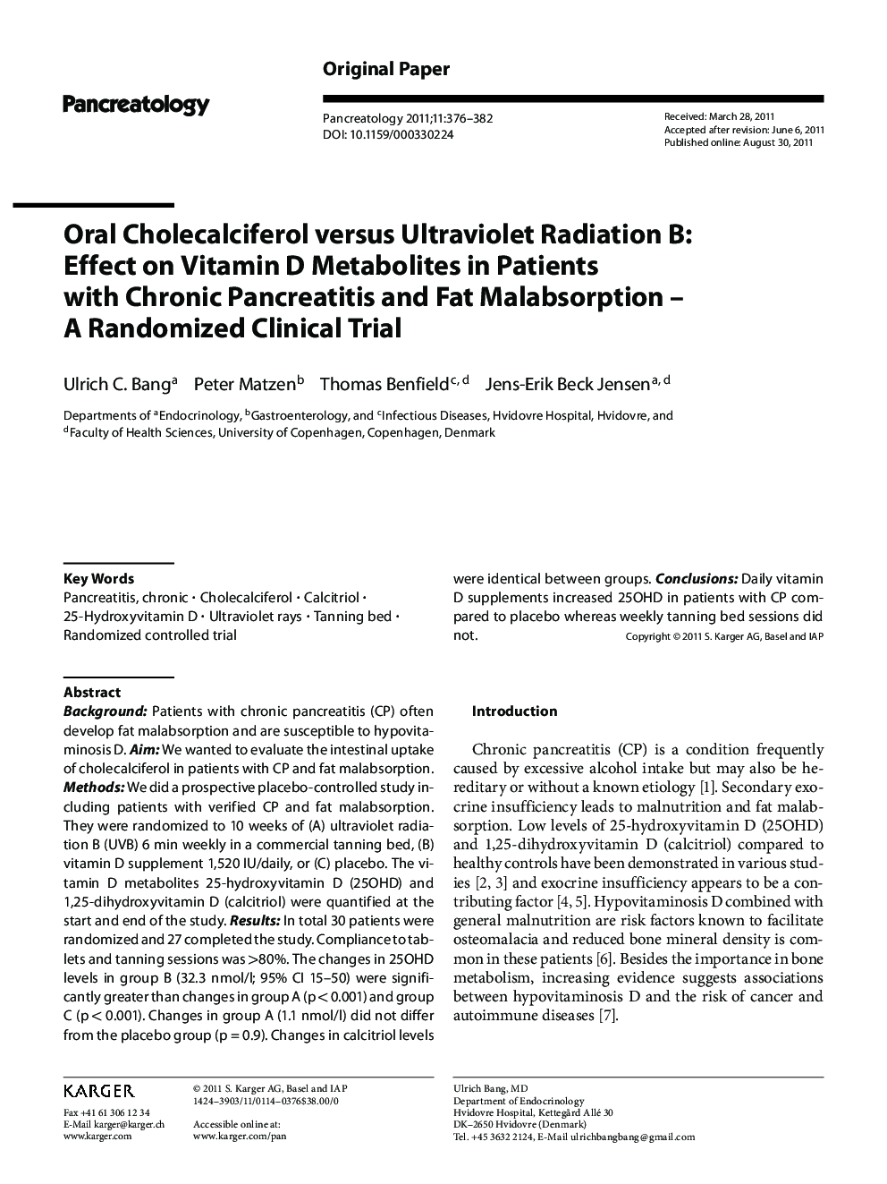 Oral Cholecalciferol versus Ultraviolet Radiation B: Effect on Vitamin D Metabolites in Patients with Chronic Pancreatitis and Fat Malabsorption - A Randomized Clinical Trial