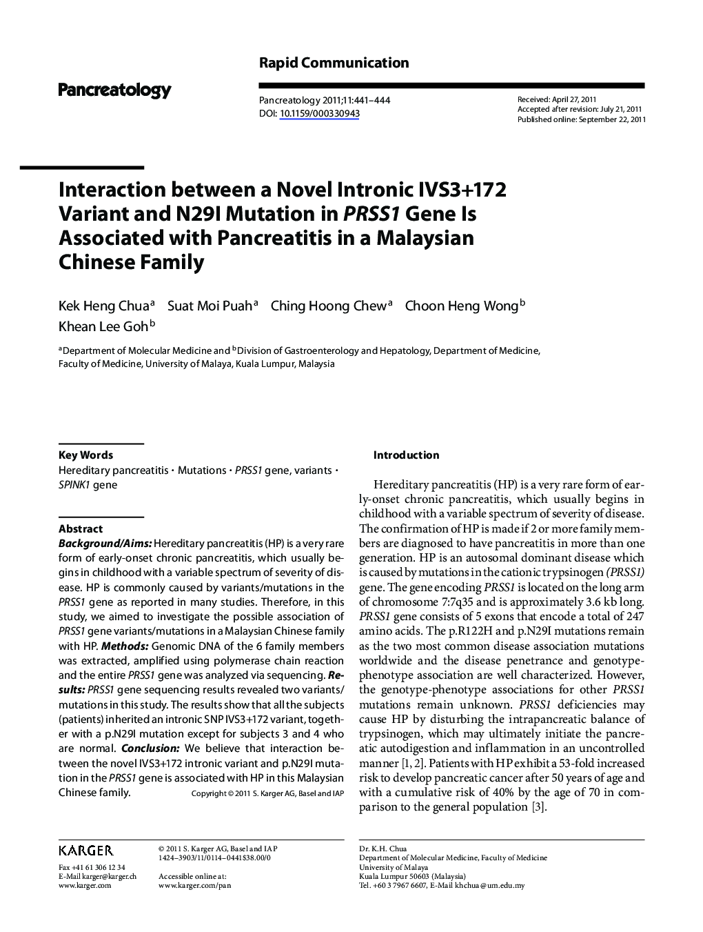 Interaction between a Novel Intronic IVS3+172 Variant and N291 Mutation in PRSS1 Gene Is Associated with Pancreatitis in a Malaysian Chinese Family