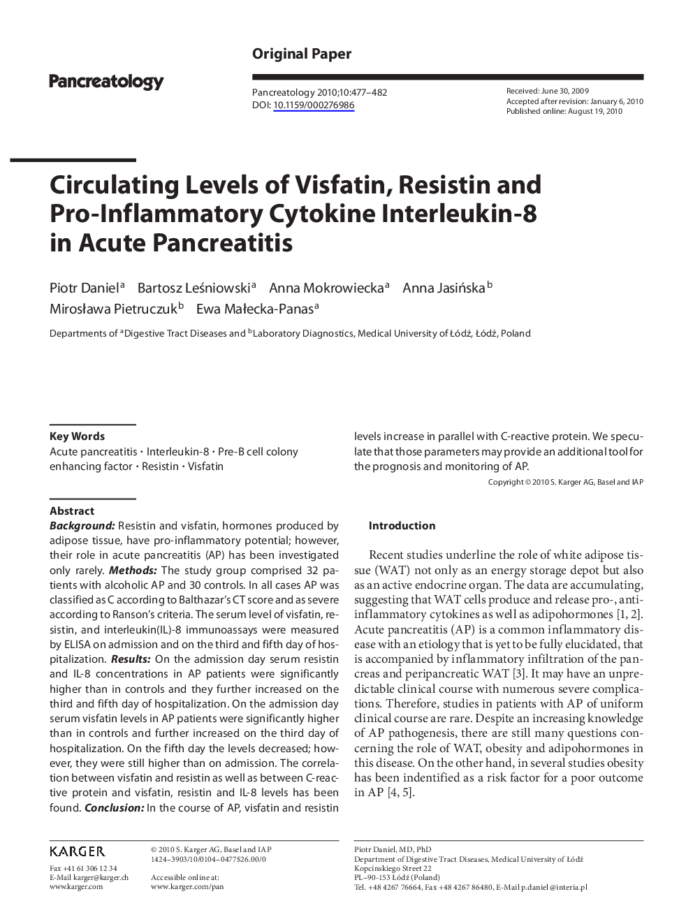 Circulating Levels of Visfatin, Resistin and Pro-Inflammatory Cytokine Interleukin-8 in Acute Pancreatitis