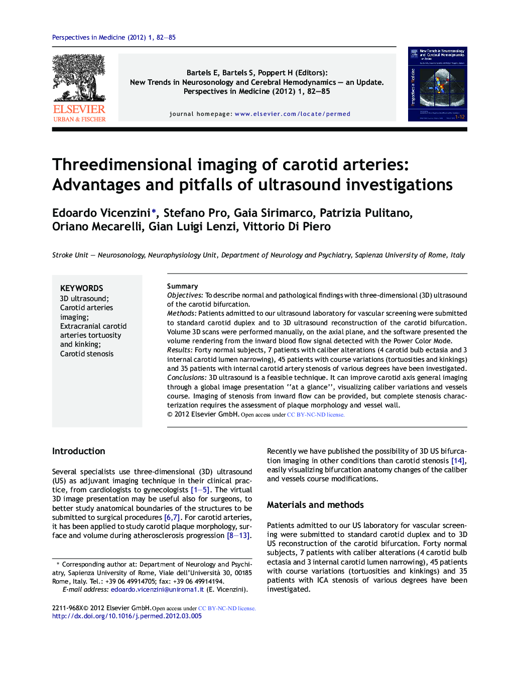 Threedimensional imaging of carotid arteries: Advantages and pitfalls of ultrasound investigations