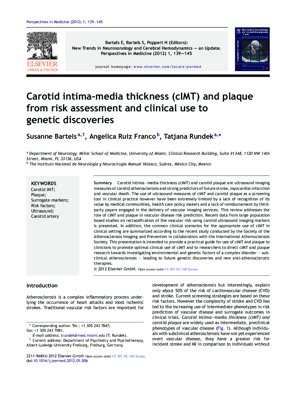 Carotid intima-media thickness (cIMT) and plaque from risk assessment and clinical use to genetic discoveries