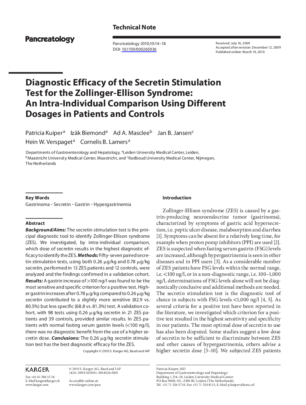 Diagnostic Efficacy of the Secretin Stimulation Test for the Zollinger-Ellison Syndrome: An Intra-Individual Comparison Using Different Dosages in Patients and Controls