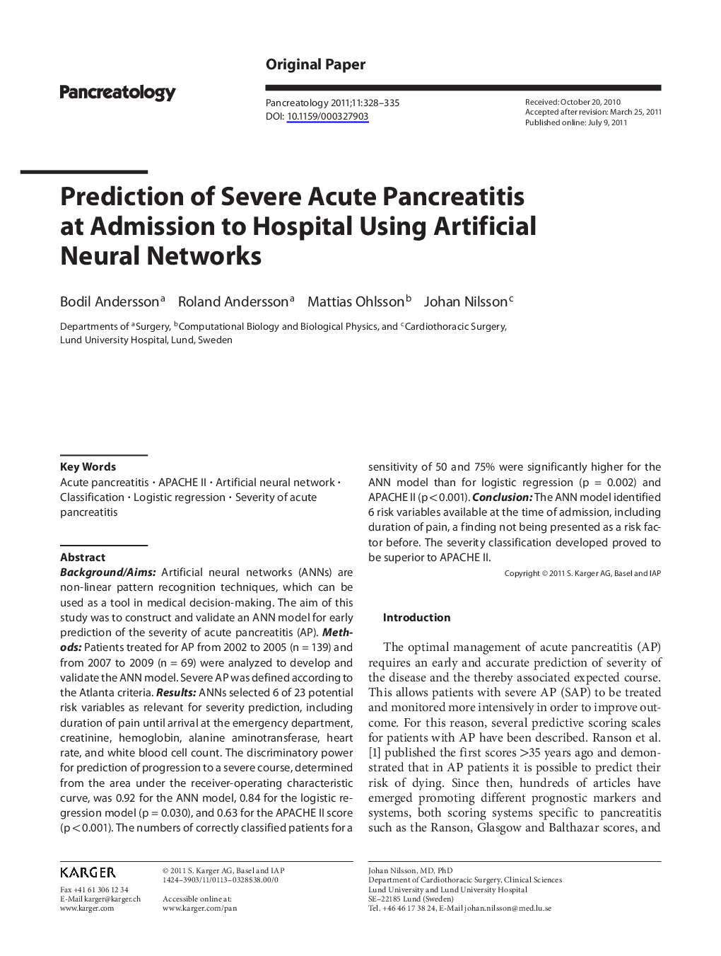 Prediction of Severe Acute Pancreatitis at Admission to Hospital Using Artificial Neural Networks