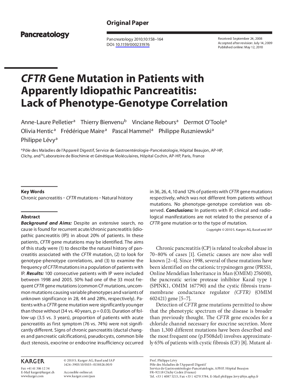 CFTR Gene Mutation in Patients with Apparently Idiopathic Pancreatitis: Lack of Phenotype-Genotype Correlation