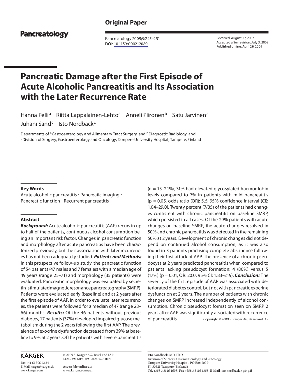 Pancreatic Damage after the First Episode of Acute Alcoholic Pancreatitis and Its Association with the Later Recurrence Rate