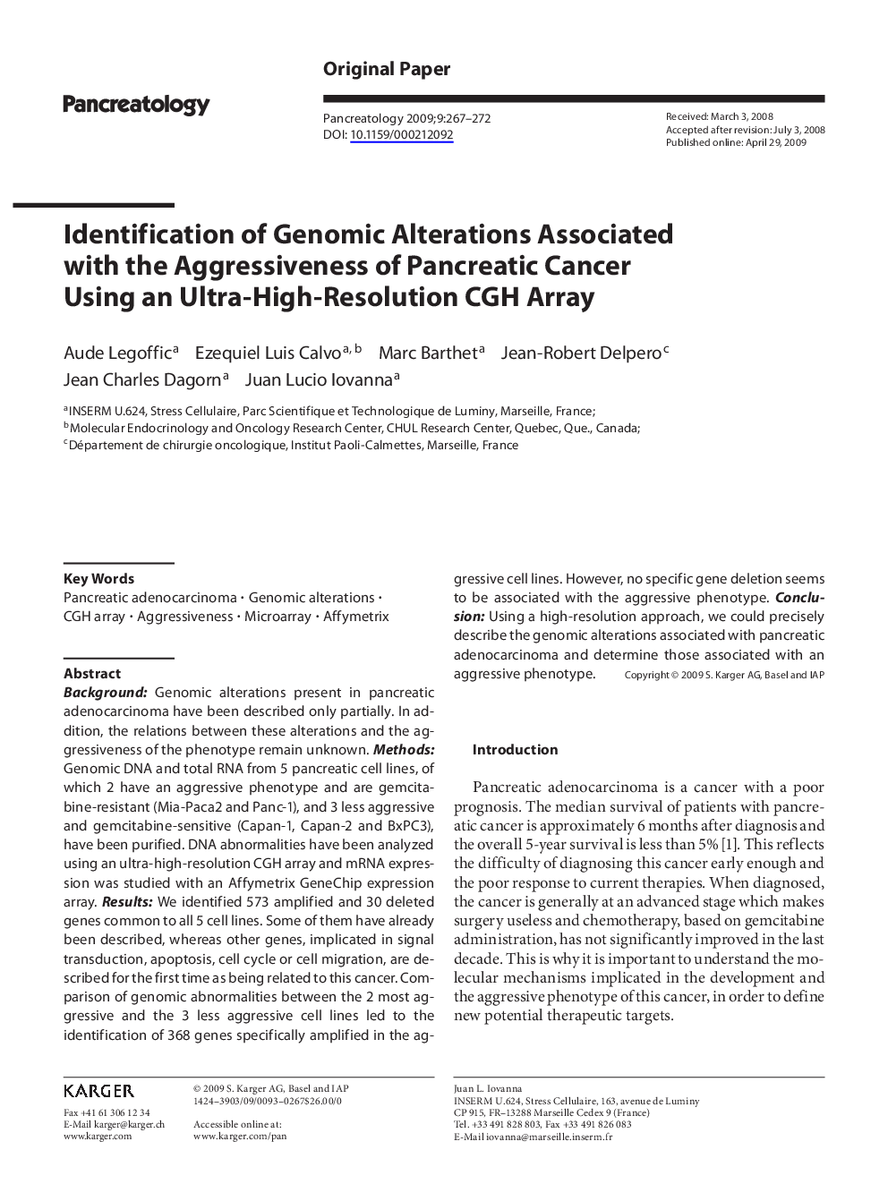 Identification of Genomic Alterations Associated with the Aggressiveness of Pancreatic Cancer Using an Ultra-High-Resolution CGH Array