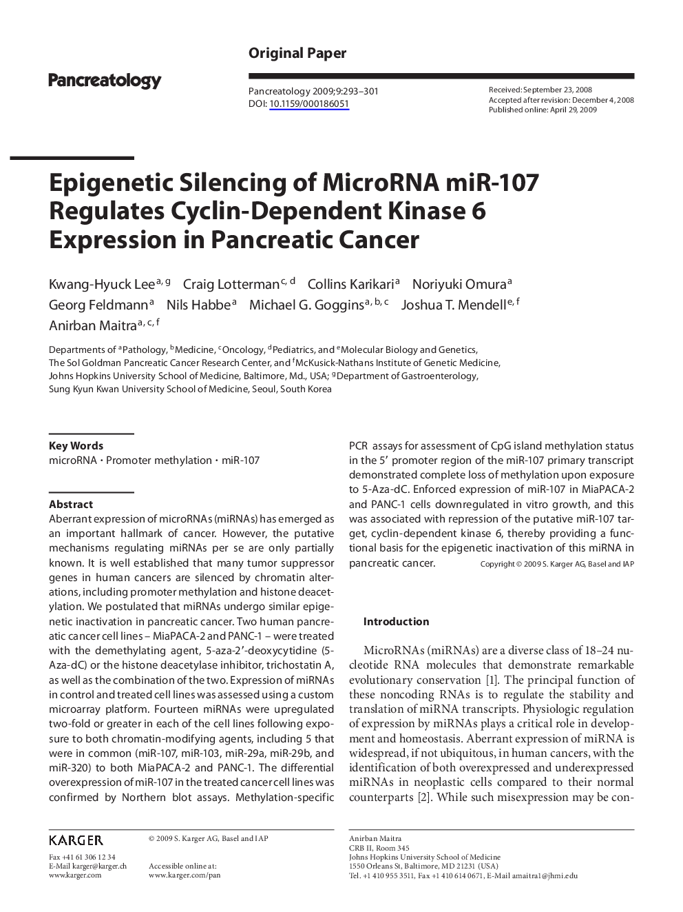 Epigenetic Silencing of MicroRNA miR-107 Regulates Cyclin-Dependent Kinase 6 Expression in Pancreatic Cancer