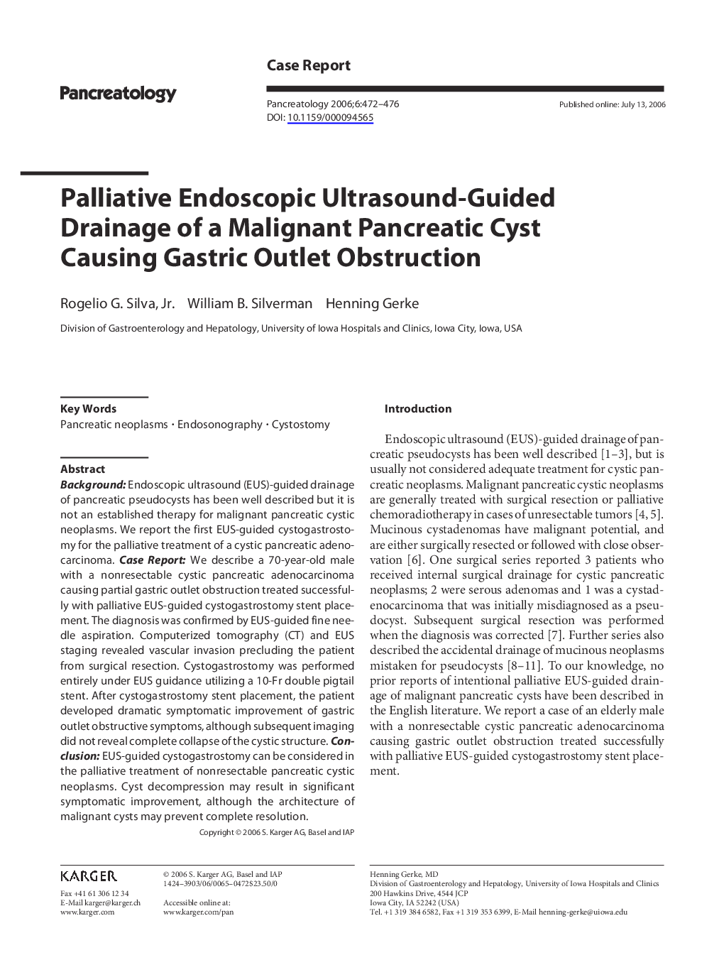 Palliative endoscopic ultrasound-guided drainage of a malignant pancreatic cyst causing gastric outlet obstruction