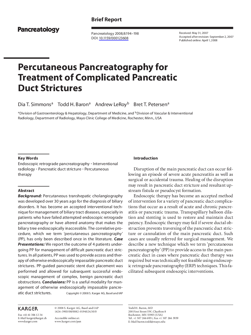 Percutaneous Pancreatography for Treatment of Complicated Pancreatic Duct Strictures