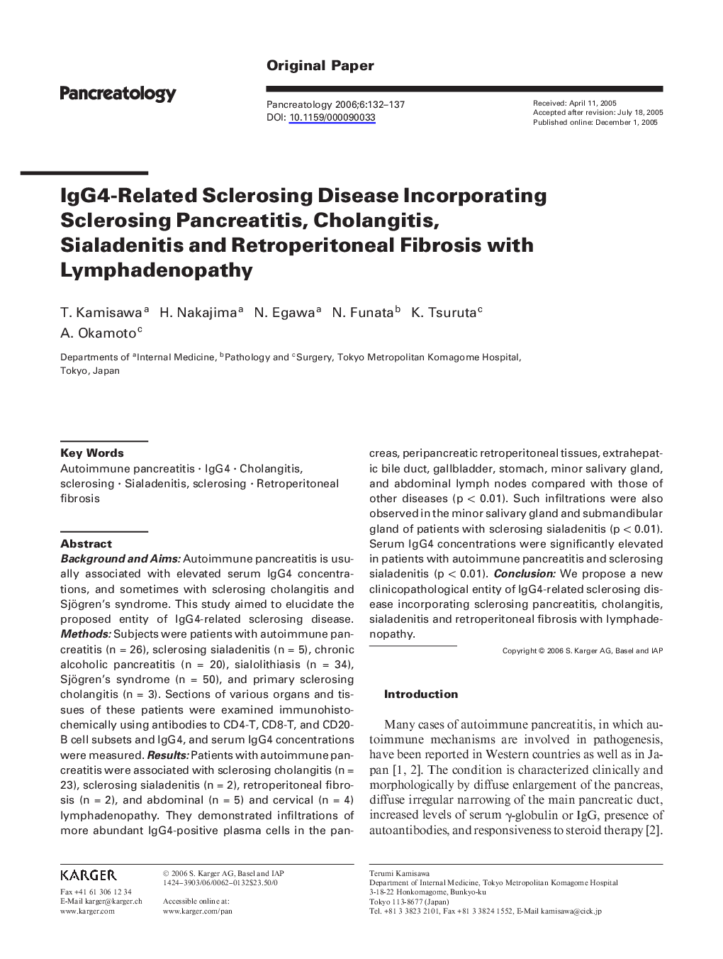 IgG4-Related Sclerosing Disease Incorporating Sclerosing Pancreatitis, Cholangitis, Sialadenitis and Retroperitoneal Fibrosis with Lymphadenopathy