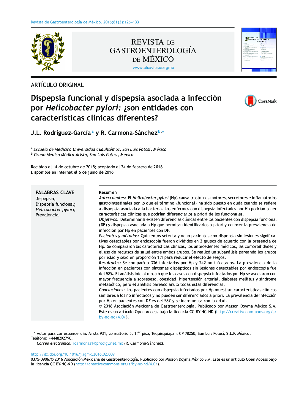 Dispepsia funcional y dispepsia asociada a infección por Helicobacter pylori: ¿son entidades con características clínicas diferentes?