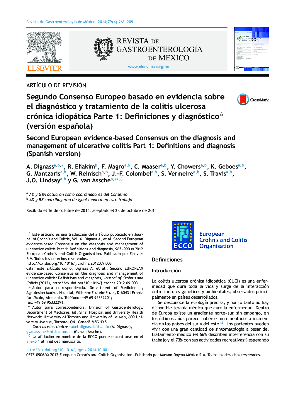 Segundo Consenso Europeo basado en evidencia sobre el diagnóstico y tratamiento de la colitis ulcerosa crónica idiopática Parte 1: Definiciones y diagnóstico (versión española)