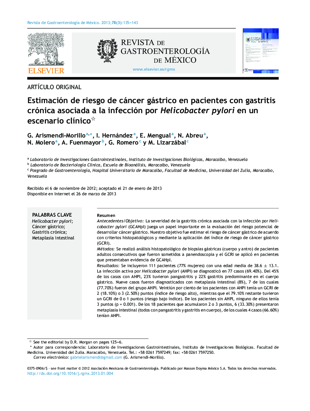 Estimación de riesgo de cáncer gástrico en pacientes con gastritis crónica asociada a la infección por Helicobacter pylori en un escenario clínico 