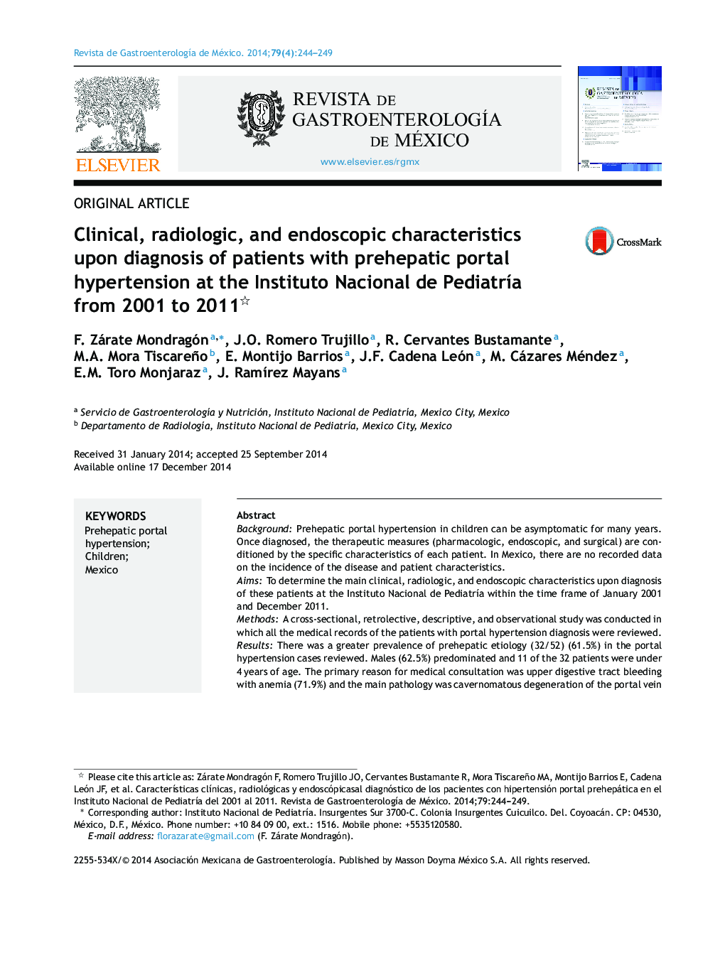 عکس صفحه اول مقاله: Clinical, radiologic, and endoscopic characteristics upon diagnosis of patients with prehepatic portal hypertension at the Instituto Nacional de Pediatría from 2001 to 2011 Clinical, radiologic, and endoscopic characteristics upon diagnosis of patients with prehepatic portal hypertension at the Instituto Nacional de Pediatría from 2001 to 2011