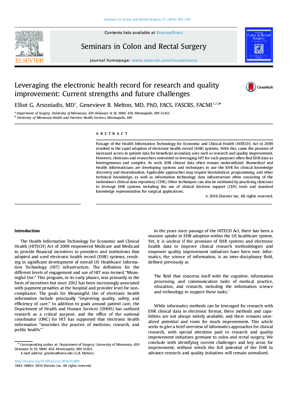 Leveraging the electronic health record for research and quality improvement: Current strengths and future challenges