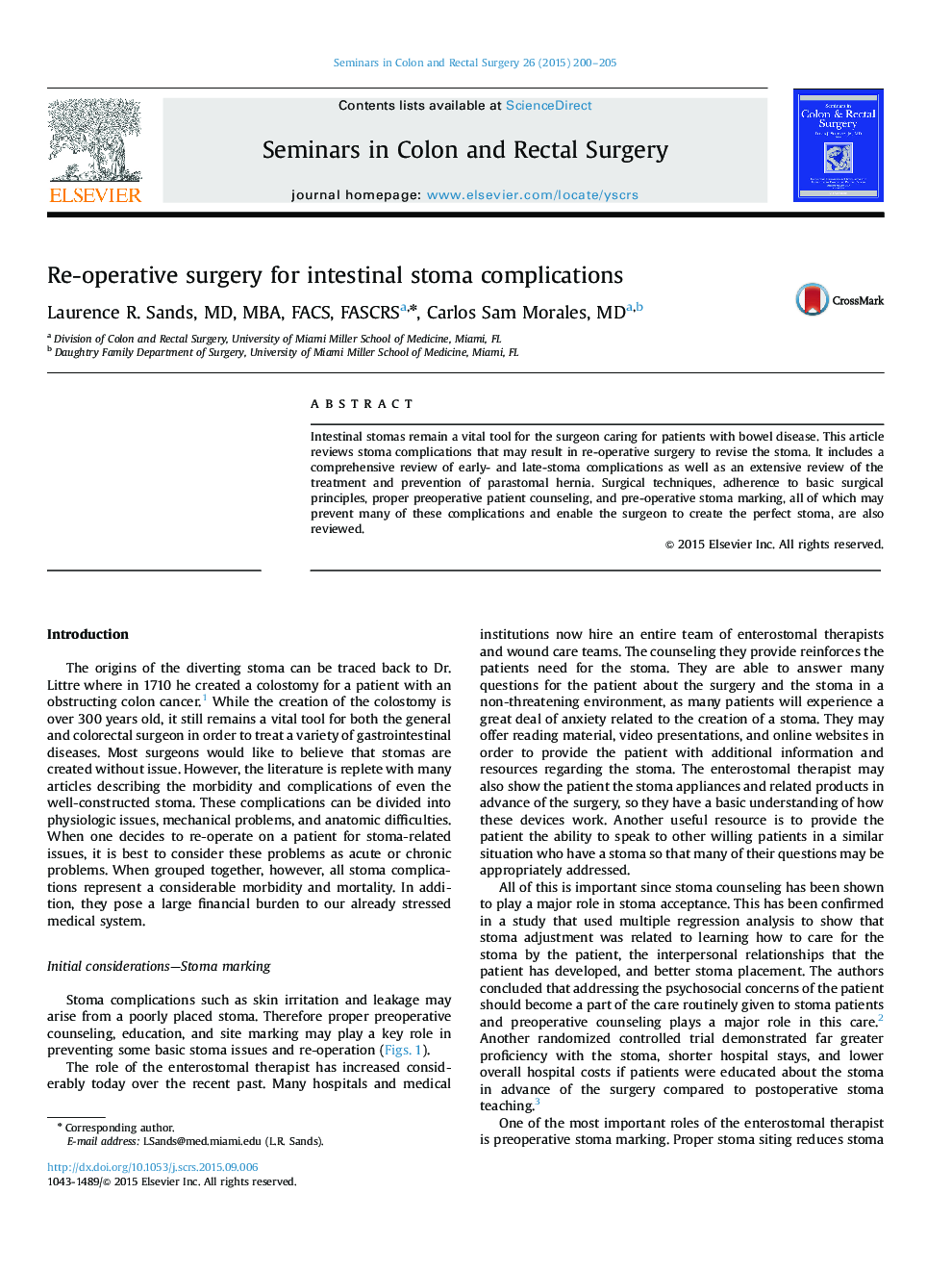 Re-operative surgery for intestinal stoma complications